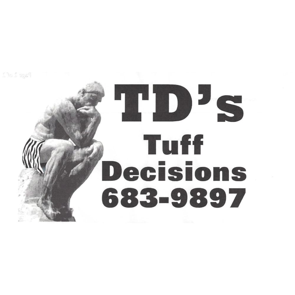 TD’s Tuff Decisions 22